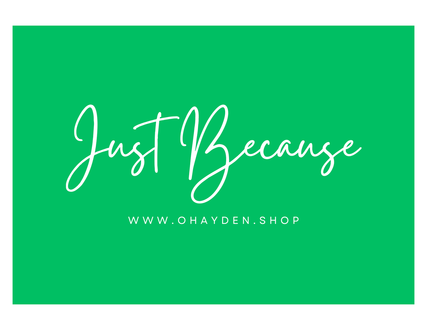 E-Gift Card - Just Because