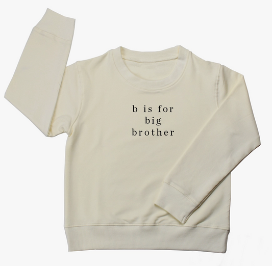 B is for Big Brother Organic - Long Sleeve