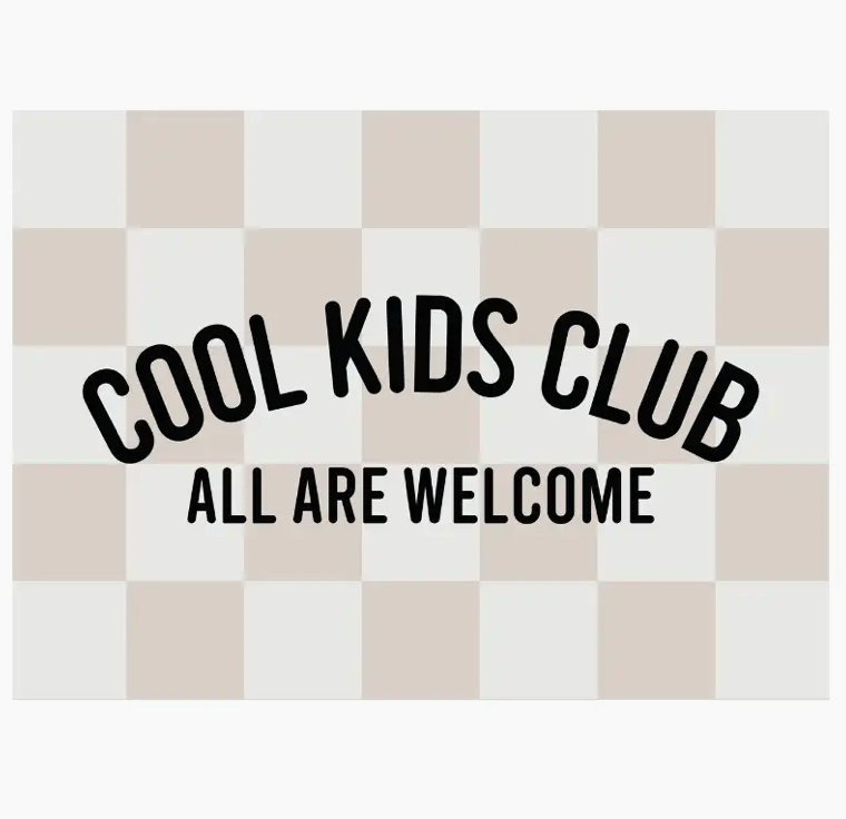 Cool Kids Club Large Banner 36x26